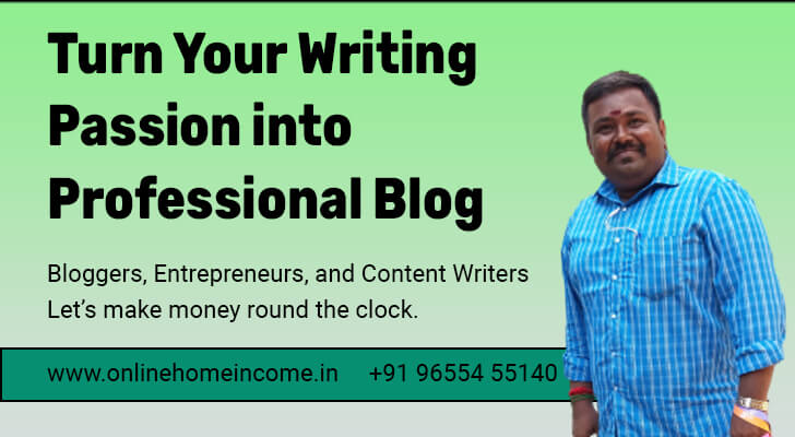 Turn Your Writing Passion into Professional Blog